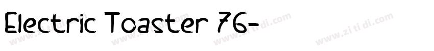 Electric Toaster 76字体转换